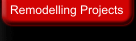 Remodelling Projects