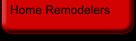 Home Remodelers