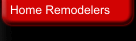 Home Remodelers